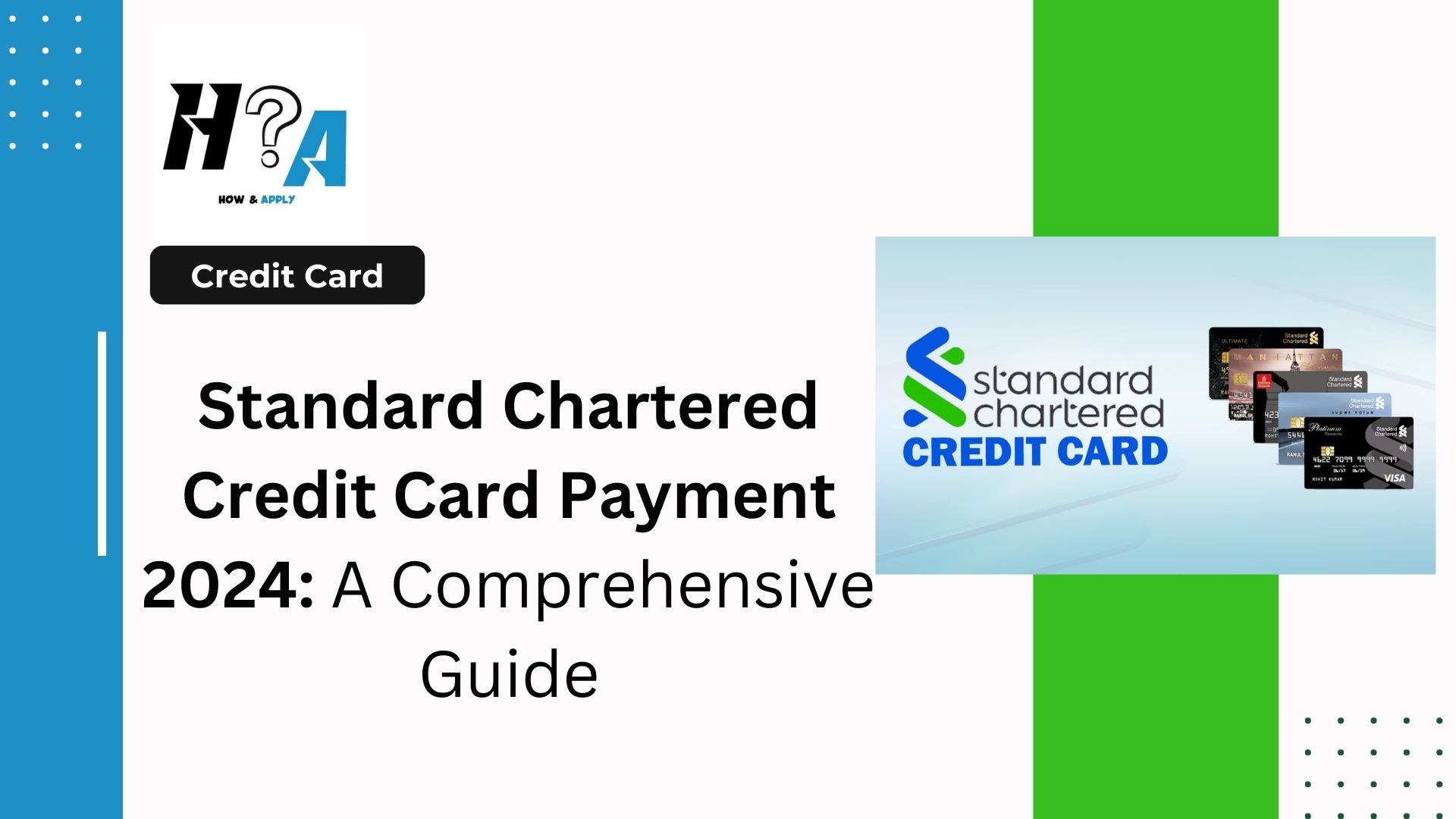 Standard Chartered Credit Card Payment 2024: A Comprehensive Guide